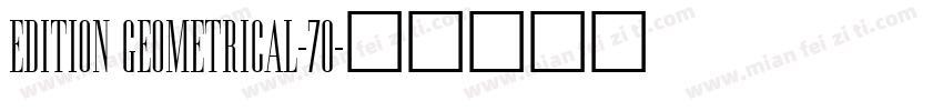 Edition Geometrical-70字体转换